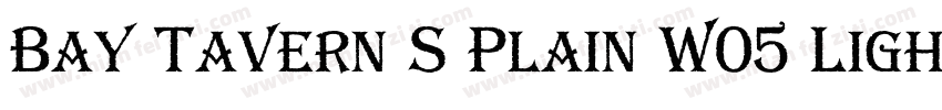 Bay Tavern S Plain W05 Ligh字体转换